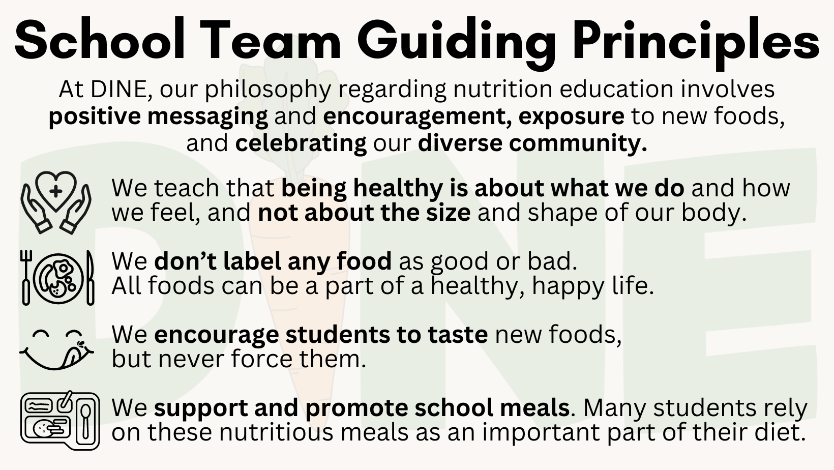 DINE School Team Guiding Principles